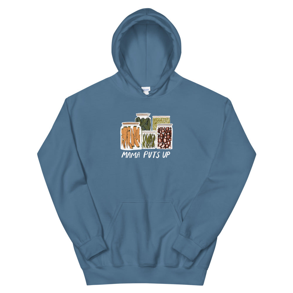 Mama Puts Up Hoodie