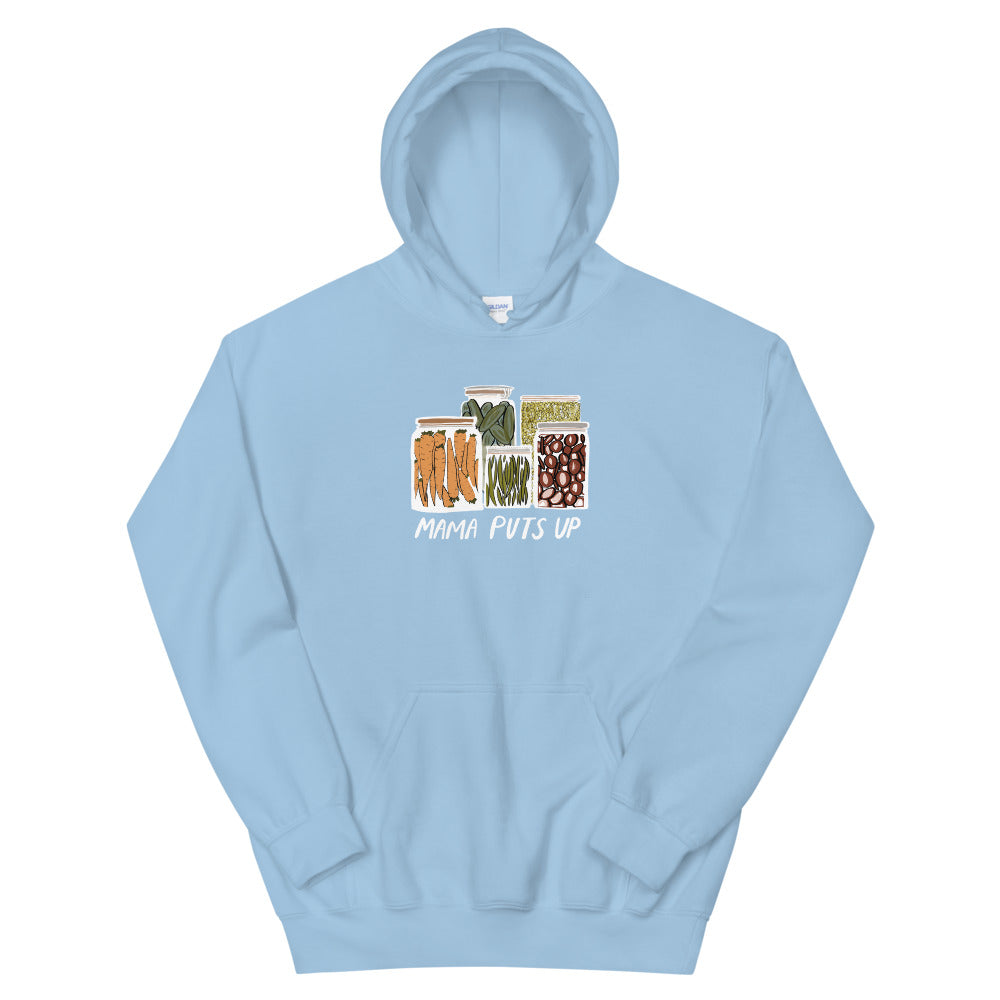 Mama Puts Up Hoodie