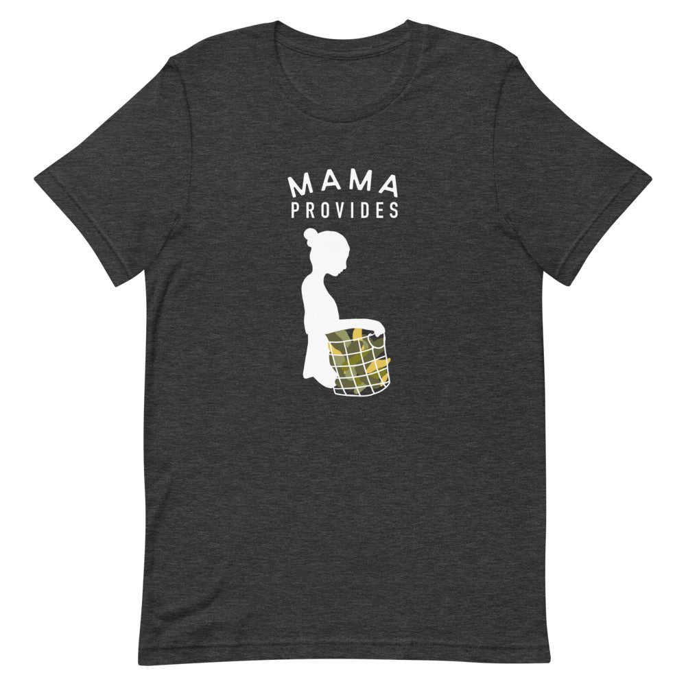 Mama Provides Gardener Tee