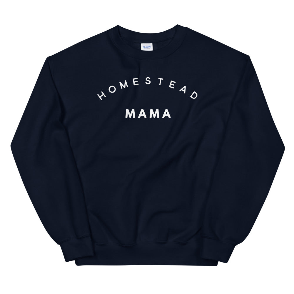 Homestead Mama Sweatshirt
