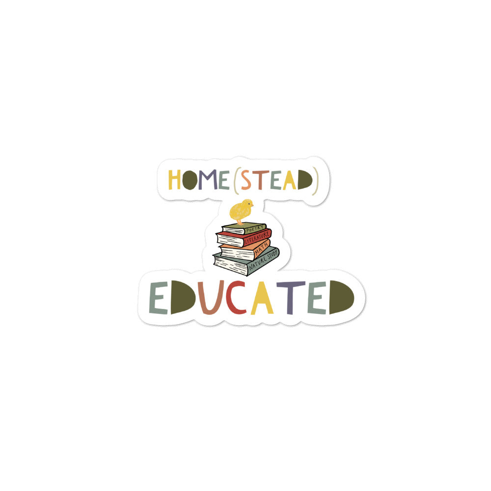 Homestead Educated Sticker