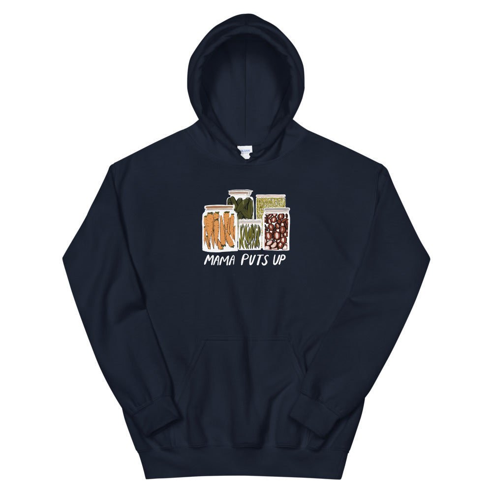 Mama Puts Up Hoodie