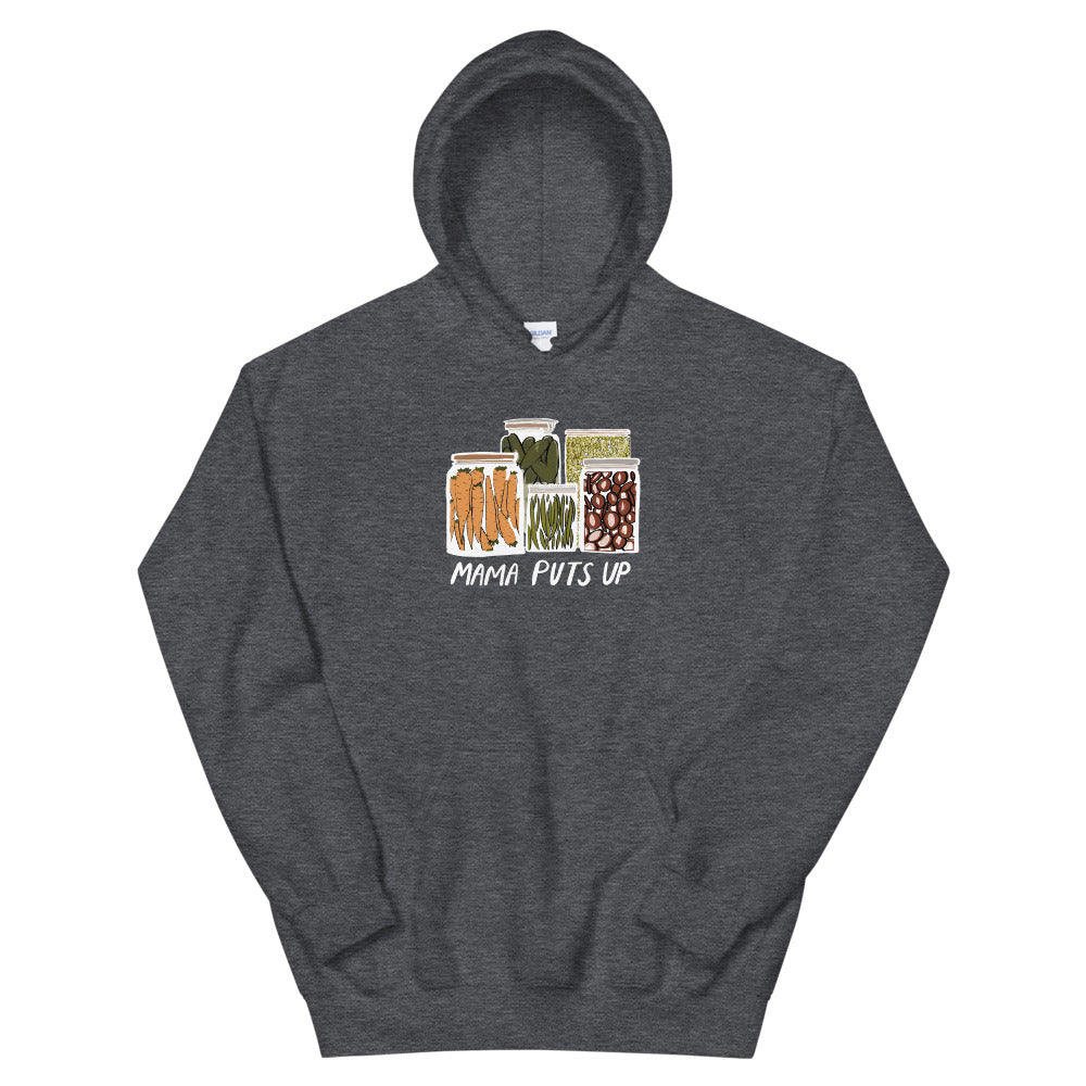 Mama Puts Up Hoodie