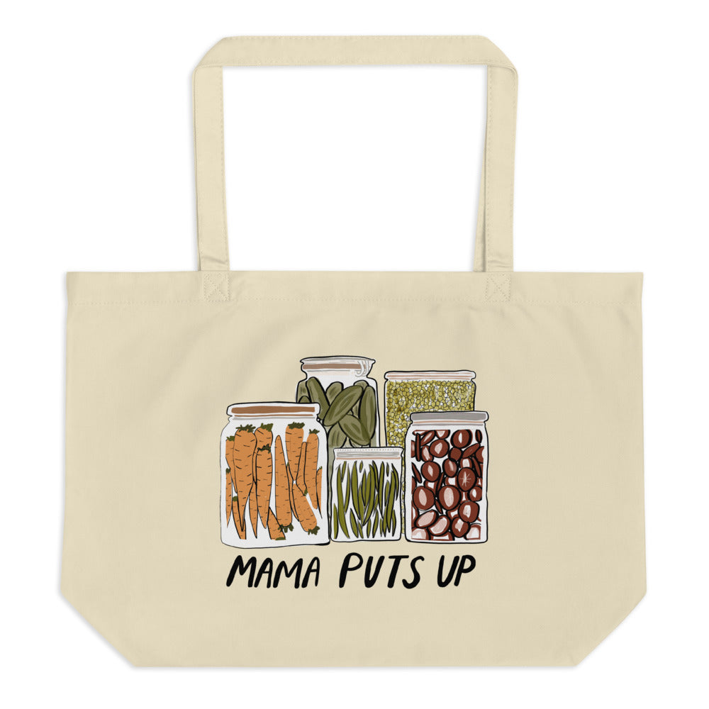 Mama Puts Up Large Tote