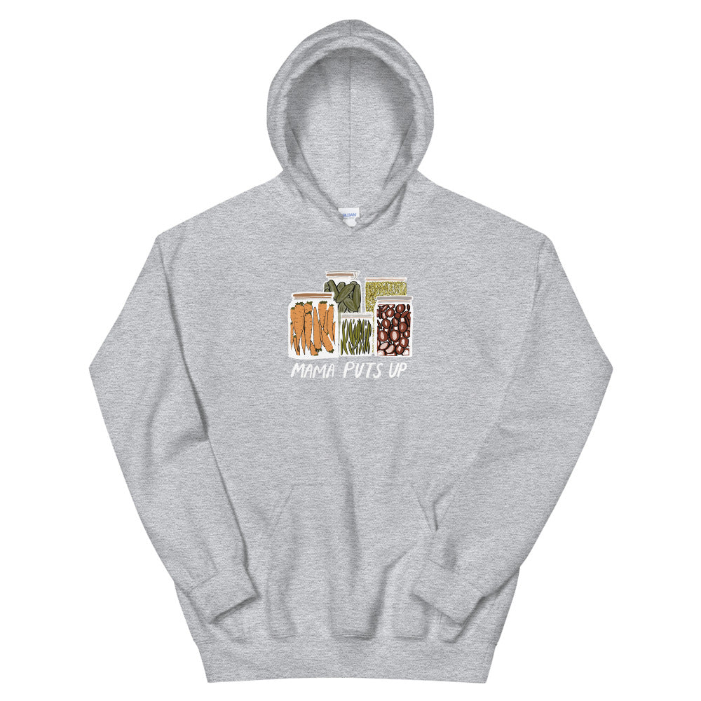 Mama Puts Up Hoodie