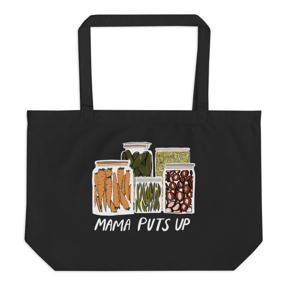 Mama Puts Up Large Tote