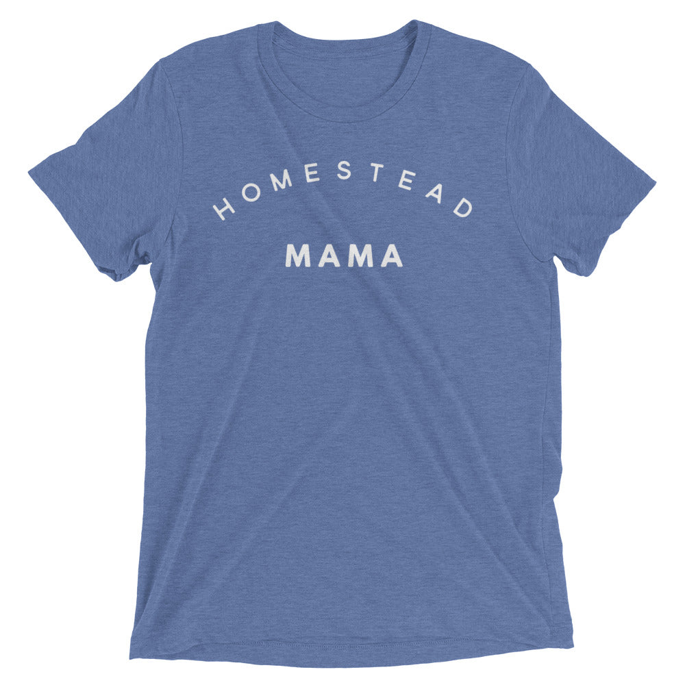 Homestead Mama Super Soft Tee