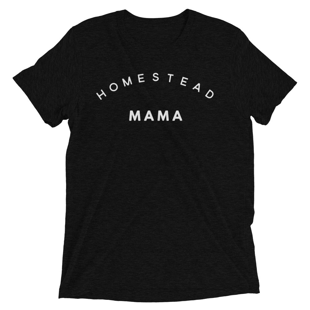 Homestead Mama Super Soft Tee