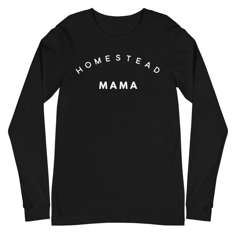 Homestead Mama Long Sleeve Tee